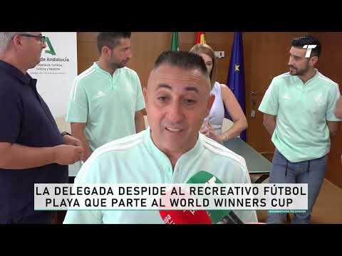 La delegada despide al Recreativo Fútbol Playa que parte al World Winners Cup