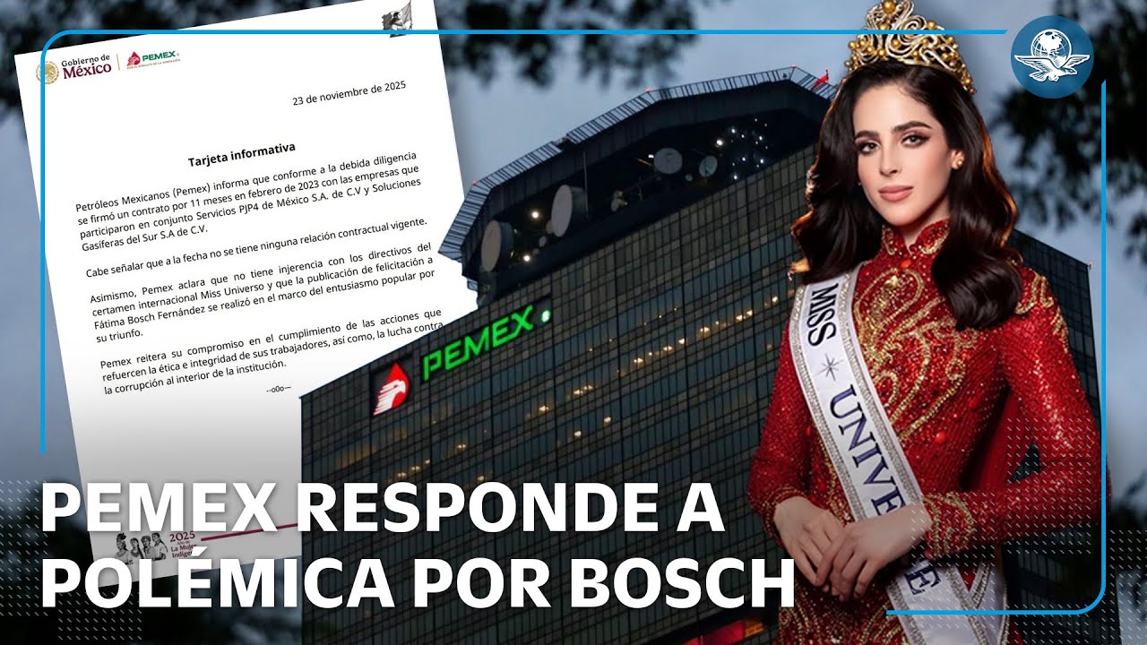 Miss Universo: Pemex responde a polémica por contrato ligado al padre de Fátima Bosch