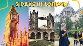 3 Day London Itinerary