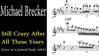 Michael Brecker - Still Crazy After All These Years (Live from Central Park w/ Paul Simon)