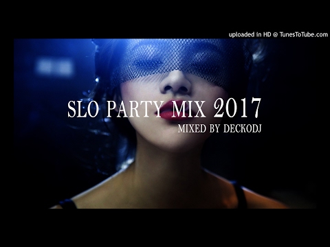 deckoDJ - Slo Party Mix 2017