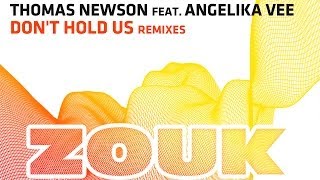 Thomas Newson feat. Angelika Vee - Don't Hold Us (Paul Mayson Remix)