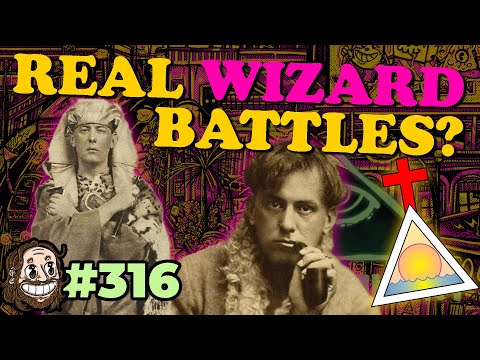 Episode 316: Aleister Crowley Part 1 - The Great Wizard Wrestling Match of 1900