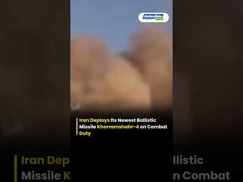 Iran Deploys New Long Range Ballistic Missile — Khorramshahr 4