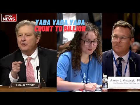 Kennedy: ever heard expression 'yada yada yada'? how long to count to a billion? Fed budget $6000B