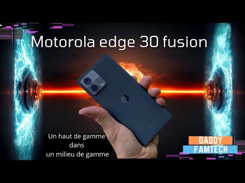 Motorola Edge 30 Fusion LE TEST ( la fusion est atomique ! )