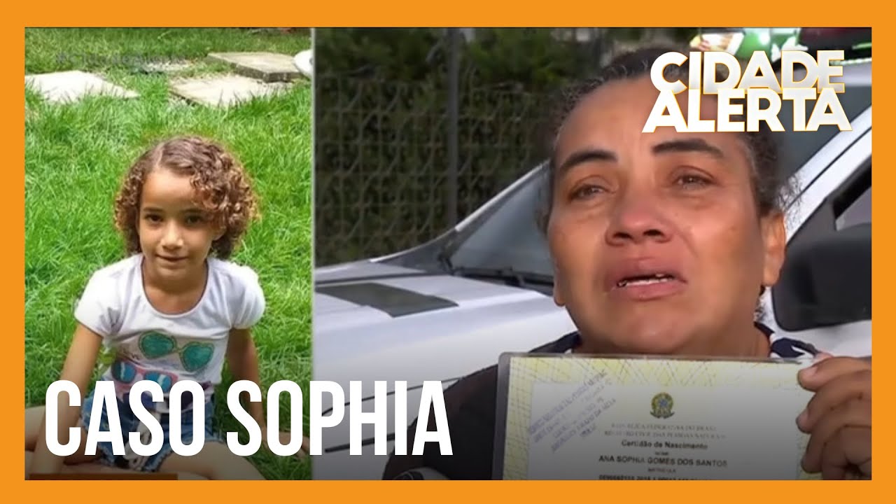 Caso Sophia: Polícia investiga aparição misteriosa, e mãe da vítima concede entrevista