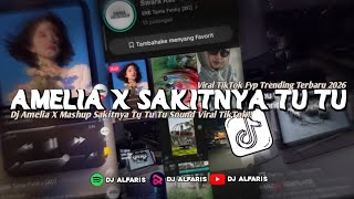 Download lagu DJ AMELIA X SAKITNYA TU TU TU - MASHUP  FULL BASS VIRAL TIKTOK TERBARU!! mp3