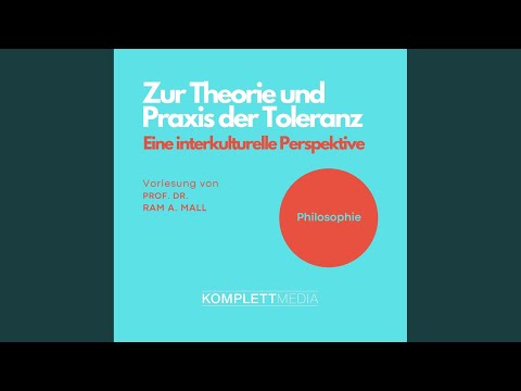 Kapitel 2 - Philosophie: Zur Theorie und Praxis der Toleranz