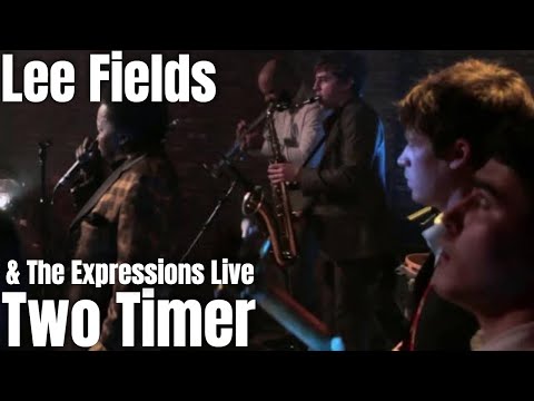 Lee Fields & The Expressions ft. LADY - Two Timer - Live at The Beatclub Dordrecht