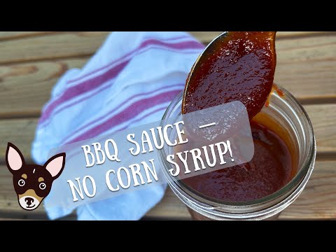 BBQ Sauce Recipe without Corn Syrup