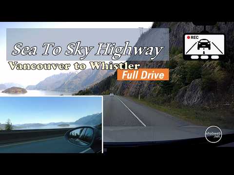 🇨🇦 Driving from Vancouver to Whistler - Sea to Sky Highway 99 - British Columbia - Canada