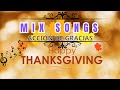 Thanksgiving Music Mix Songs For Thanksgiving And Family Gatherings