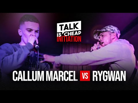TALK IS CHEAP | CALLUM MARCEL VS RYGWAN | GRIME CLASH | INITIATION | #TALKISCHEAP #GRIME #CLASH