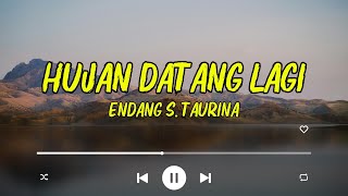 Download lagu Endang S  Taurina - Hujan Datang Lagi (Lirik) mp3