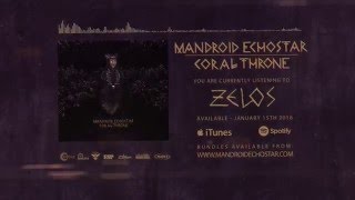 Mandroid Echostar - Zelos