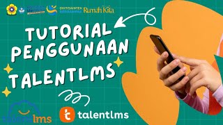 Tutorial Penggunaan TalentLMS || Lengkap & Mudah Dipahami
