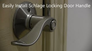 How To Install a Schlage Bed and Bath Locking Door Handle With Reversible Handles on a new door