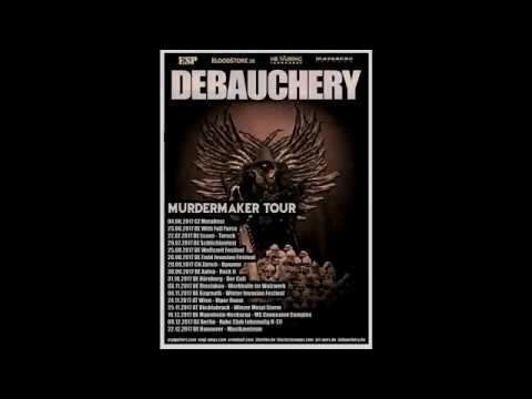 DEBAUCHERY Murdermaker Tour 2017