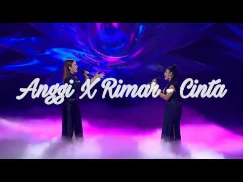 ANGGI X RIMAR INDONESIAN IDOLS - CINTA (Krisdayanti Feat Melly Goeslaw)