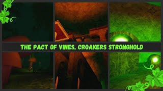 The Pact Of Vines... Going to the Chain Room (Croakers Stronghold) An Investigation (Part 1)