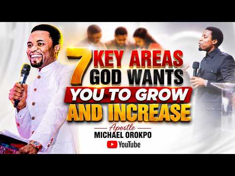 7 Areas God Wants You To Grow || Apostle Michael Orokpo #shortsfeed #apostlemichaelorokpo #shorts