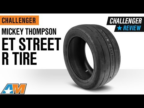 2008-2019 Challenger Mickey Thompson ET Street R Tire (15-18") Review