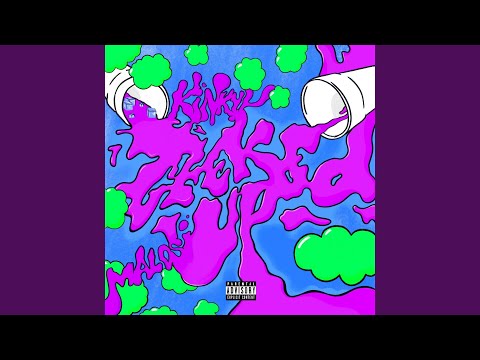 Geeked Up (feat. Malosi & Kinkyy)