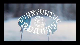 Everything of Beauty