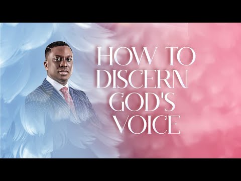 How To Discern God’s Voice