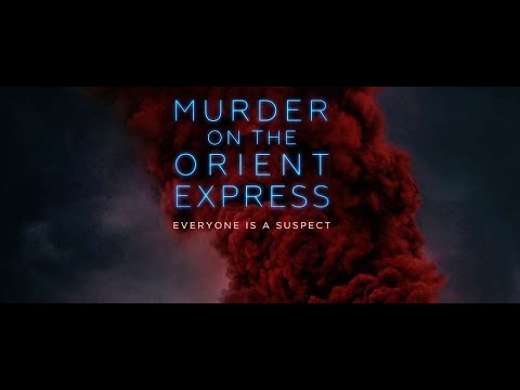 Cinema Reel: Murder On The Orient Express