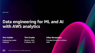 AWS re:Invent 2024 - Data engineering for ML and AI with AWS analytics (ANT405)
