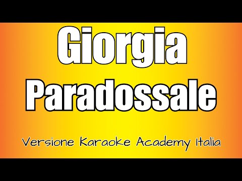 Giorgia - Paradossale (Versione Karaoke Academy Italia)