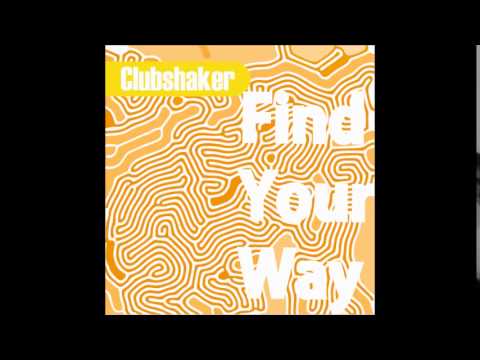Clubshaker - Find Your Way