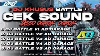 Download lagu DJ CEK SOUND BATTLE FULL ALBUM TASSO X OGROK-OGROK BASS HOREG🔥AD GARAGE PRODUCTION mp3