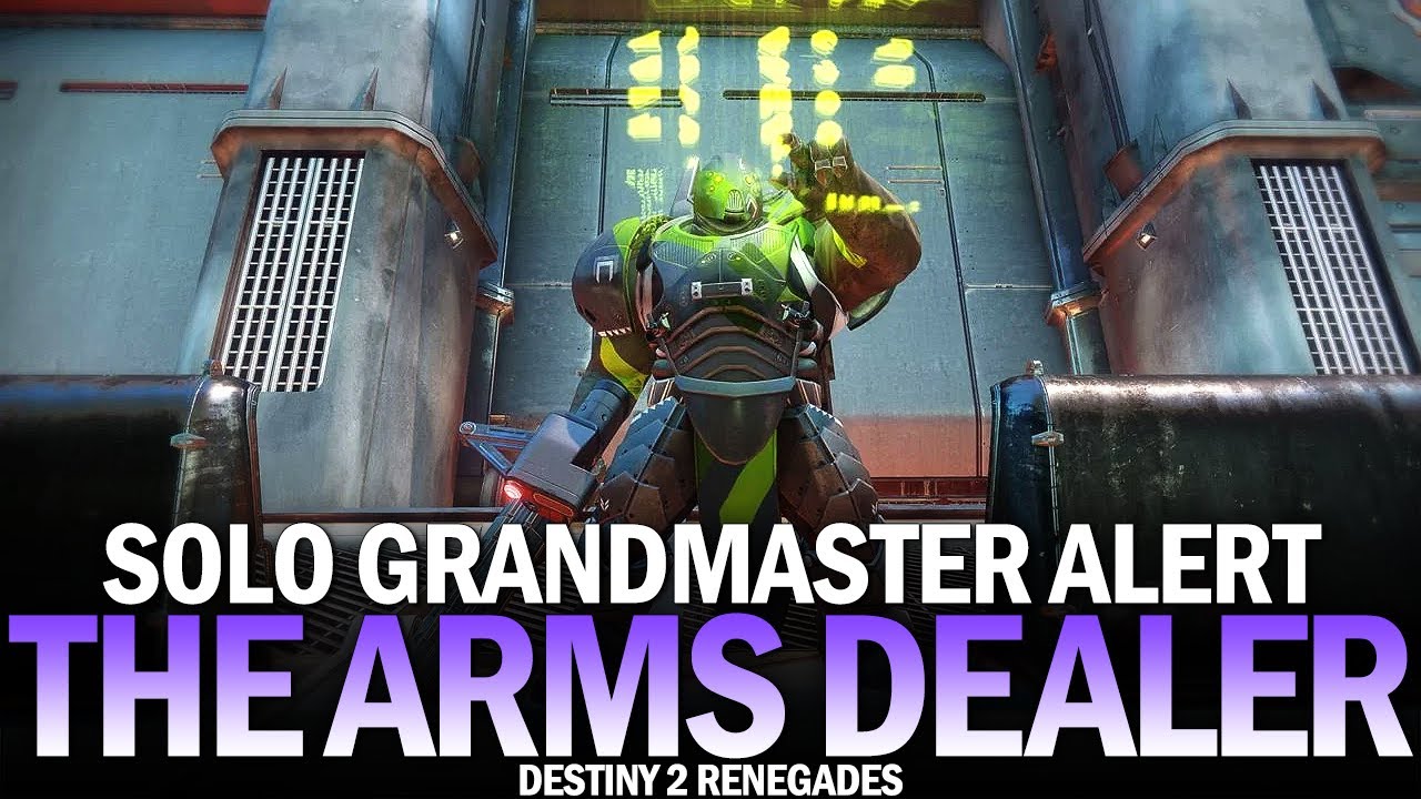 Solo Flawless Grandmaster Alert The Arms Dealer [Destiny 2 Renegades]
