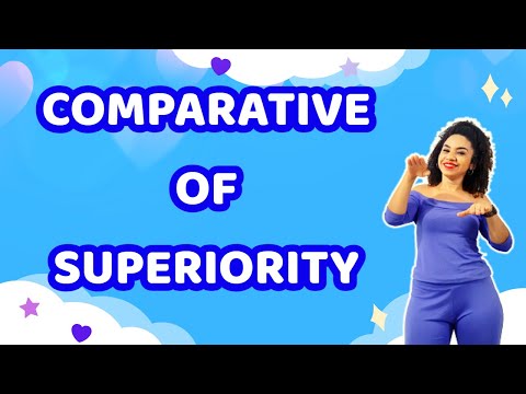 Comparative of Superiority in English | Comparative of Superiority of Adjectives