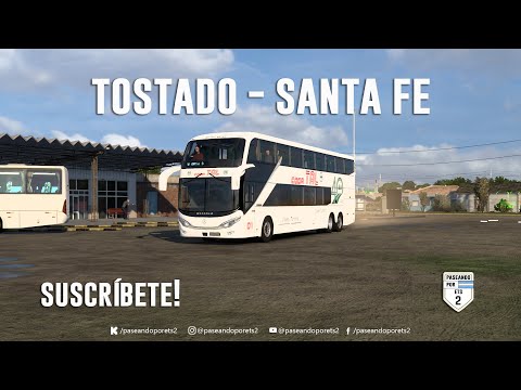 VIAJE CORTO!🚌| TOSTADO - SANTA FE!🚍| PEDIDO | ETS 2 1.55 (Mapa Ceibo) NO ES SIMULADO.
