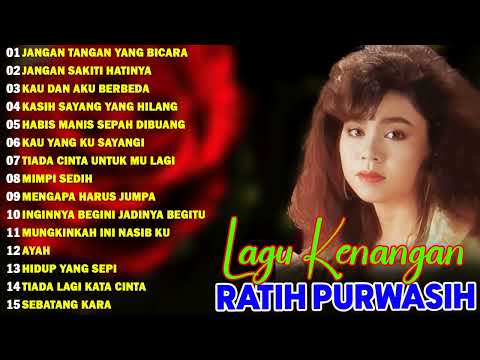 Ratih Purwasih Full Album || Lagu Nostalgia Paling Dicari || Lagu Lawas Penuh Kenangan