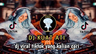 Download lagu DJ KUAT ATI-BIKIN AMBYAR- dj viral tiktok yang kalian cari mp3 Download lagu DJ KUAT ATI-BIKIN AMBYAR- dj viral tiktok yang kalian cari mp3
