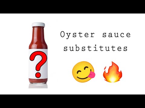 Oyster Sauce Substitutes