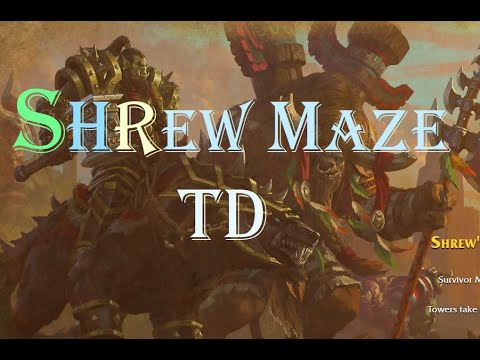 Warcraft 3, Shrew's Maze TD #2