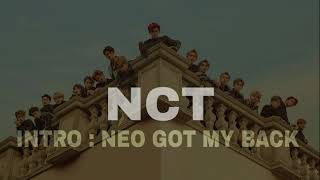 [3D Audio  🎧] NCT - INTRO : Neo Got My Back