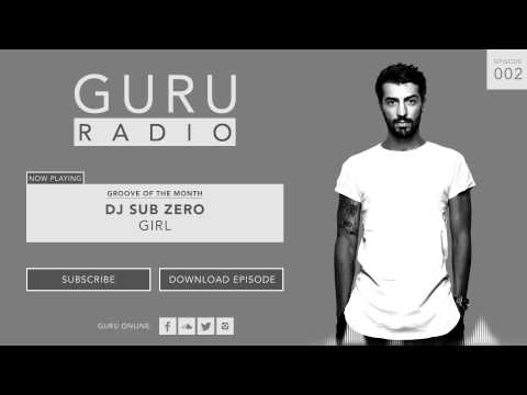 Gregori Klosman presents GURU RADIO 002
