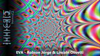 Robson Jorge & Lincoln Olivetti - Eva.