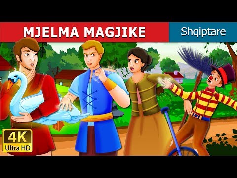 MJELMA MAGJIKE | The Magic Swan | Perralla per femije | Perralla Shqip