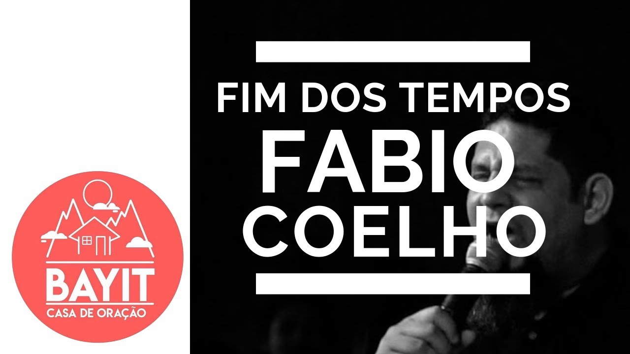Fábio Coelho Ministração Mais Polemica sobre o fim dos tempos