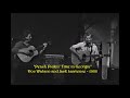 Doc Watson and Jack Lawrence - Peach Pickin’ Time in Georgia - 1988