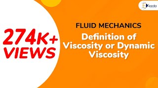 Definition of Viscosity or Dynamic Viscosity - Properties of Fluid - Fluid Mechanics 1
