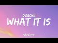 Doechii What It Is Lyrics Ft Kodak Black